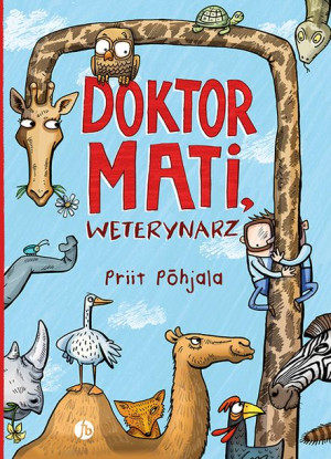 Doktor Mati Weterynarz Priit Pohjala Książka