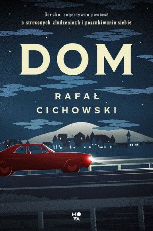 Dom Cichowski Rafał Książka Wydawnictwo Kobiece