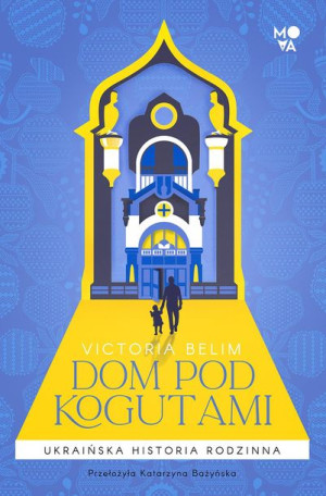 Dom Pod Kogutami Belim Victoria Książka