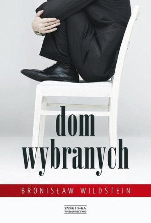 Dom Wybranych Wildstein Bronisław Książka