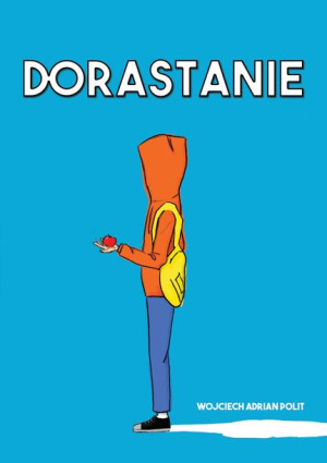 Dorastanie Polit Wojciech Książka Poligraf