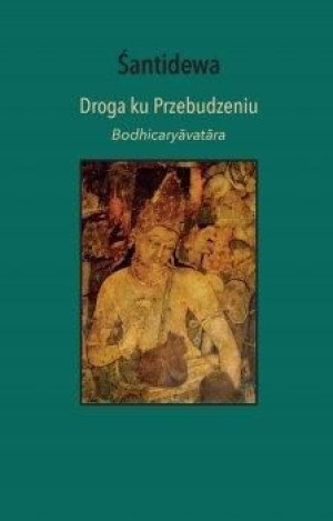 Droga Ku Przebudzeniu Śantidewa Książka
