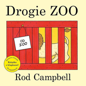 Drogie Zoo Rod Campbell Książka Mamania