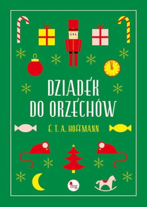 Dziadek Do Orzechów E T A Hoffman Książka