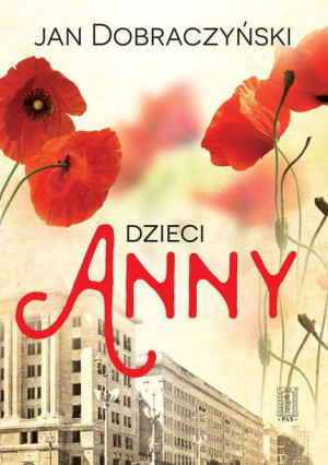 Dzieci Anny Dobraczyński Jan Książka