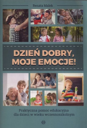 Dzień Dobry Moje Emocje Malek Renata Książka