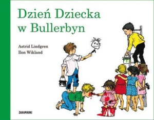 Dzień Dziecka W Bullerbyn Książka Zakamarki