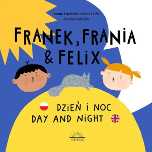 Dzień I Noc Franek Frania Felix Książka Widnokrąg