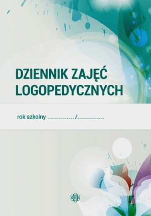 Dziennik Zajęć Logopedycznych Jakubowska Katarzyna