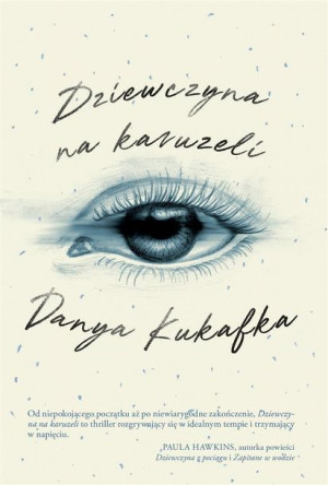 Dziewczyna Na Karuzeli Kukafka Danya Książka
