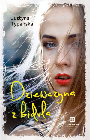 Dziewczyna Z Bidula Typańska Justyna Książka