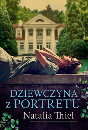 Dziewczyna Z Portretu Thiel Natalia Książka