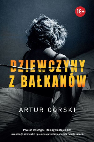 Dziewczyny Z Bałkanów Górski Artur Książka