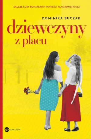 Dziewczyny Z Placu Dominika Buczak Książka