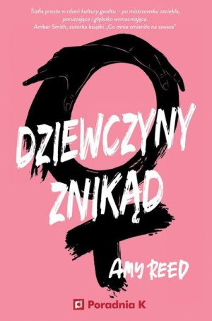Dziewczyny Znikąd Reed Amy Książka Poradnia K