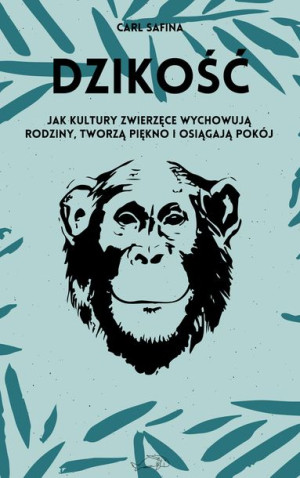 Dzikość Jak Kultury Zwierzęce Wychowują Rodziny Tw
