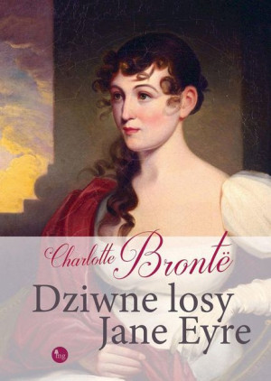 Dziwne Losy Jane Eyre Bronte Charlotte Książka