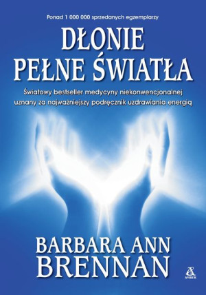 Dłonie Pełne Światła Podręcznik Uzdrawiania Amber