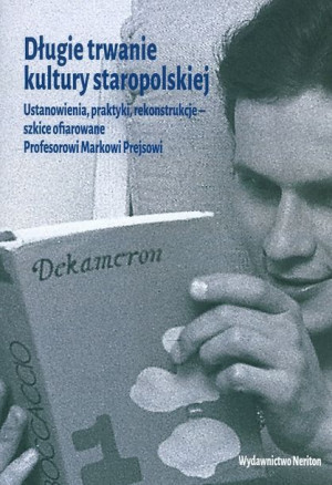 Długie Trwanie Kultury Polskiej Ustanowienia Prakt