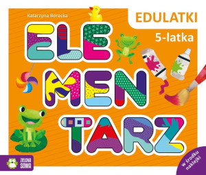 Edulatki Elementarz 5 Latka Katarzyna Borecka