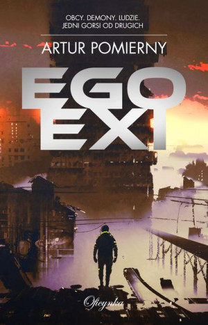 Egoexi Pomierny Artur Książka Oficynka