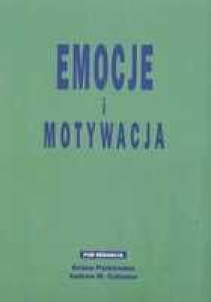 Emocje I Motywacja Książka Zysk I S Ka