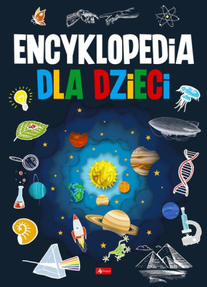 Encyklopedia Dla Dzieci Opracowanie Zbiorowe