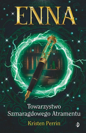 Enna I Towarzystwo Szmaragdowego Atramentu Tom 1
