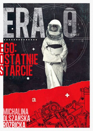 Era Zero Ego Ostatnie Starcie Książka Nowa Baśń
