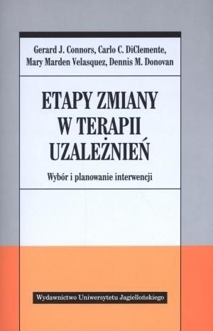 Etapy Zmiany W Terapii Uzależnień Praca Zbiorowa