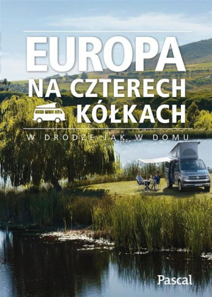 Europa Na Czterech Kółkach Opracowanie Zbiorowe