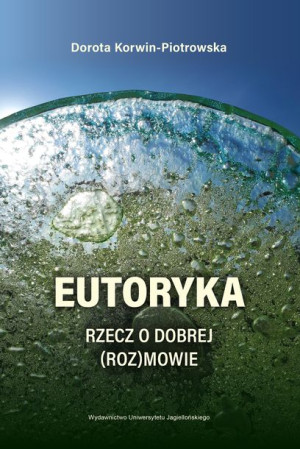 Eutoryka Korwin Piotrowska Dorota Książka