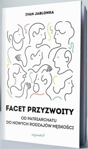Facet Przyzwoity Ivan Jablonka Książka Cojanato