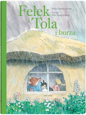 Felek I Tola I Burza Sylvia Vanden Heede Książka