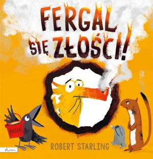 Fergal Się Złości Starling Robert Książka Papilon