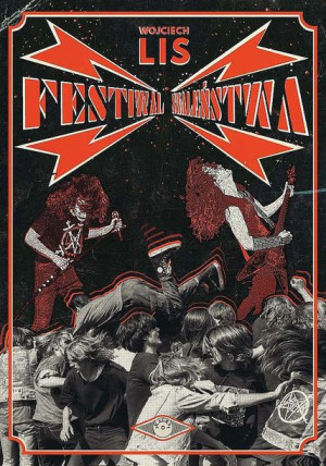 Festiwal Szaleństwa Wojciech Lis Książka Kagra