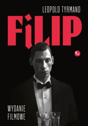 Filip Wydanie Filmowe Tyrmand Leopold Książka