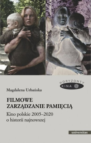 Filmowe Zarządzanie Pamięcią Kino Polskie 2005 202