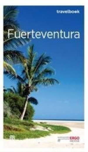 Fuerteventura Travelbook Wilczyńska Berenika