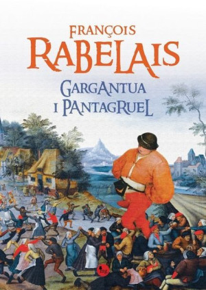 Gargantua I Pantagruel Rabelais François Książka