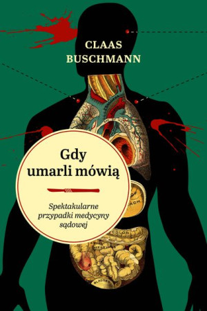 Gdy Umarli Mówią Buschmann Claas Książka