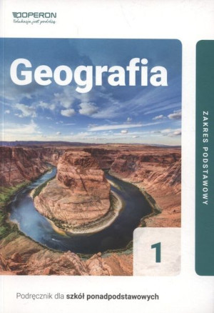 Geografia 1 Podręcznik Zakres Podstawowy Książka