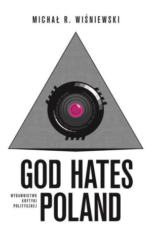 God Hates Poland Wiśniewski Michał R Książka
