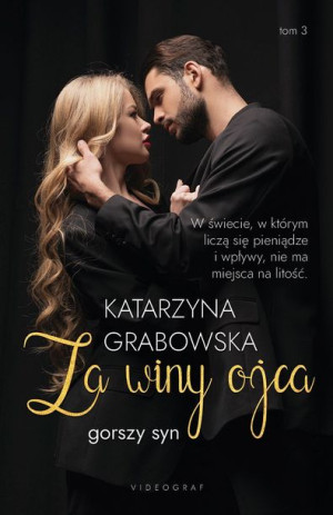 Gorszy Syn Tom 3 Za Winy Ojca Grabowska Katarzyna