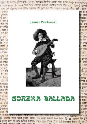 Gorzka Ballada Janusz Pawłowski Książka Poligraf
