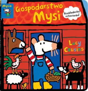 Gospodarstwo Mysi Lucy Cousins Książka
