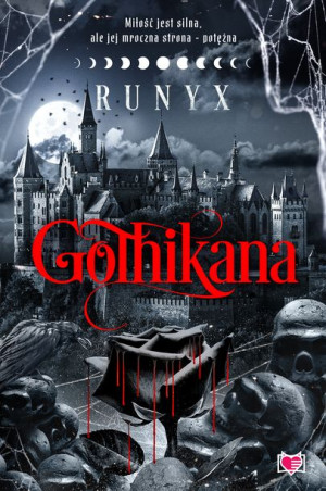 Gothikana Runyx Książka Wydawnictwo Kobiece