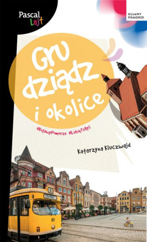 Grudziądz I Okolice Pascal Lajt Książka Pascal