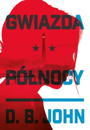 Gwiazda Północy D B John Książka Zysk I S Ka