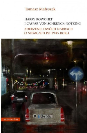 Harry Rowohlt I Caspar Von Schrenck Notzing Zderze